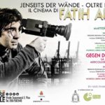 11, 25 e 31 ottobre 2016 – Jenseits der Wände. Oltre i muri: il cinema di Fatih Akin. Dal progetto ACIT “Deutschland ein neues Einwanderungsland" / Germania terra di nuova immigrazione