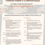 15-16 ottobre 2026: "Thomas Mann e la democrazia": convegno inaugurale della mostra "Thomas Mann und die Demokratie" (Gipsoteca di Arte Antica Università di Pisa, P.za San Paolo all'Orto, 20)